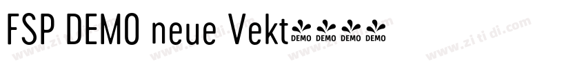 FSP DEMO neue Vekt字体转换 FSP DEMO neue Vekt字体转换